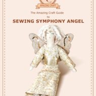 Amazing Craft Sewing Symphony Angel Kit