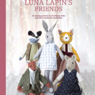 Sewing Luna Lapins's Friends by Sarah Peel