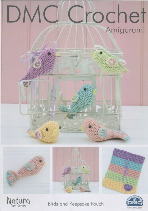 DMC Crochet Amigurumi Birds and keepsake pouch